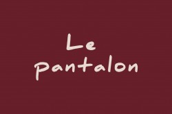 LE PANTALON -  Mode  Bayeux